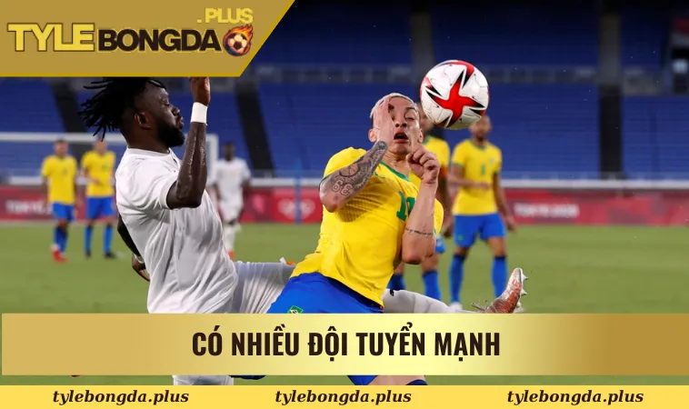Kèo Bóng Đá Olympic - Bí Quyết Soi Kèo Chuẩn Cho Người Mới 2 Có nhiều đội tuyển mạnh trong kèo bóng đá Olympic