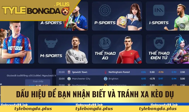 Kèo Tuồng - Cách Nhận Biết Trận Đấu Có Dấu Hiệu Dàn Xếp 2 Dấu hiệu để bạn nhận biết và tránh xa kèo dụ