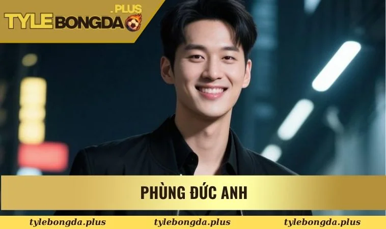Kèo Tài Xỉu 2.75 - Kinh Nghiệm Chuẩn Xác Tránh Thua Lỗ 4 Phùng Đức Anh